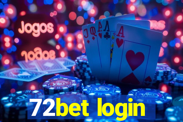 72bet login