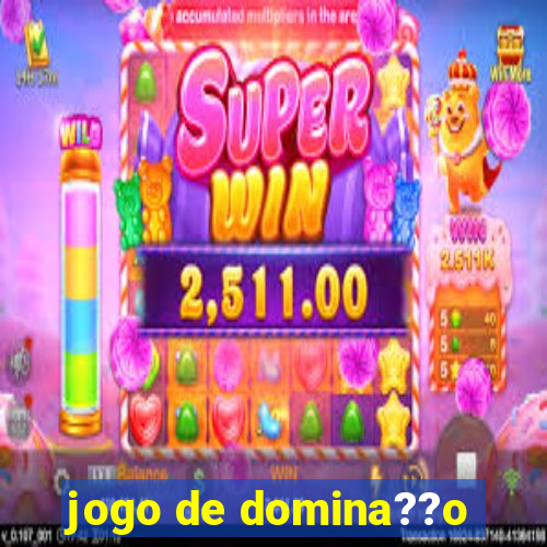 jogo de domina??o