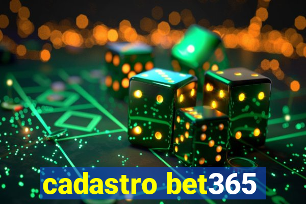 cadastro bet365