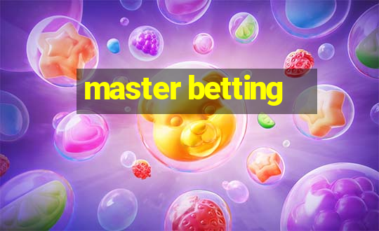 master betting