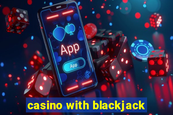 casino with blackjack