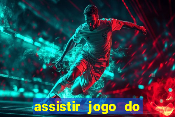 assistir jogo do flamengo globoplay