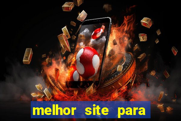 melhor site para jogar tigrinho