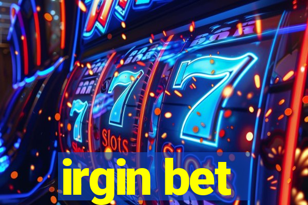 irgin bet