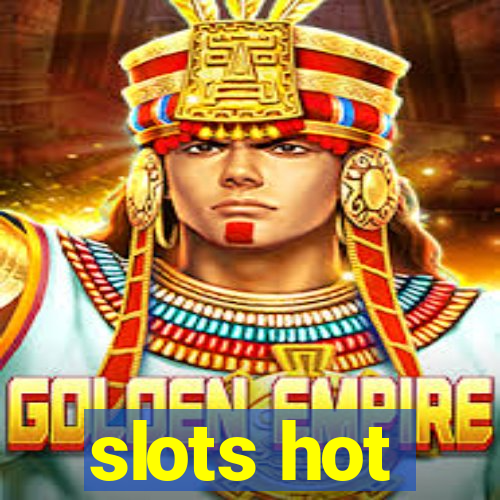 slots hot