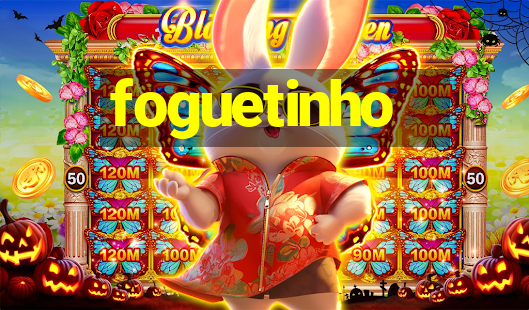 foguetinho