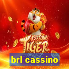 brl cassino