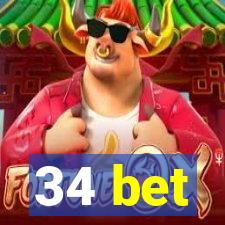 34 bet