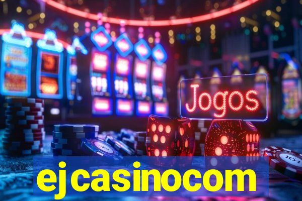 ejcasinocom