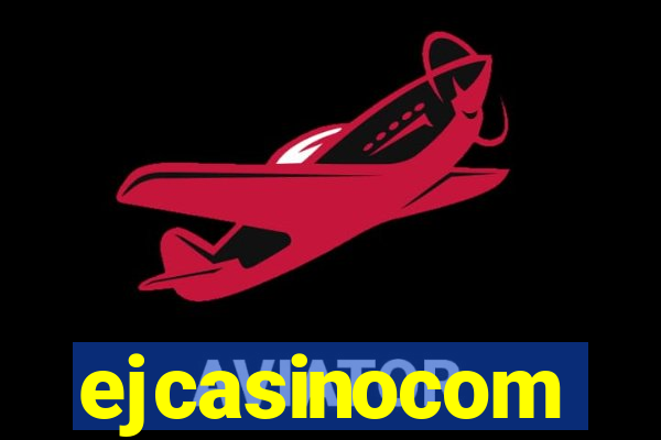 ejcasinocom