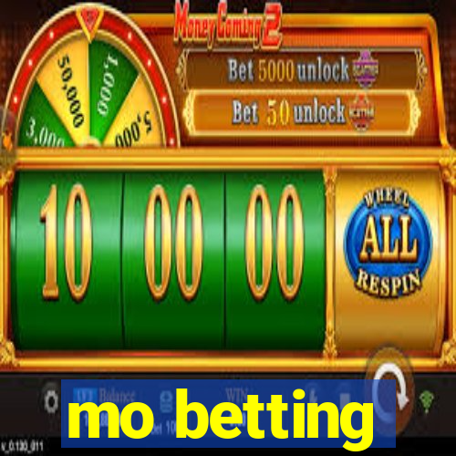 mo betting