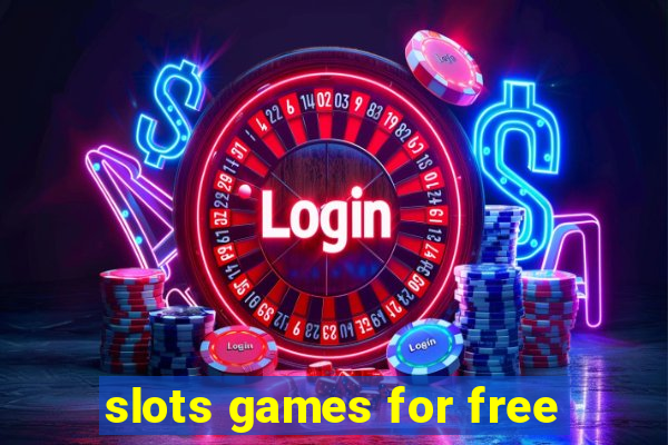 slots games for free