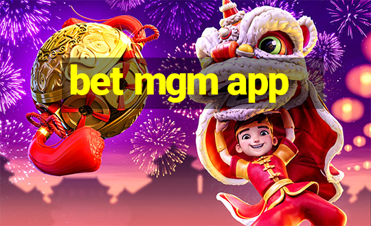 bet mgm app