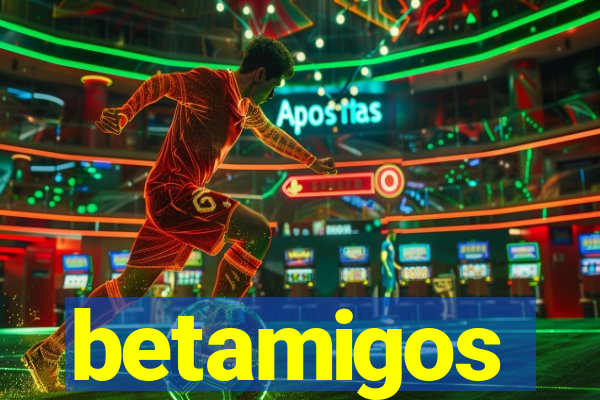 betamigos