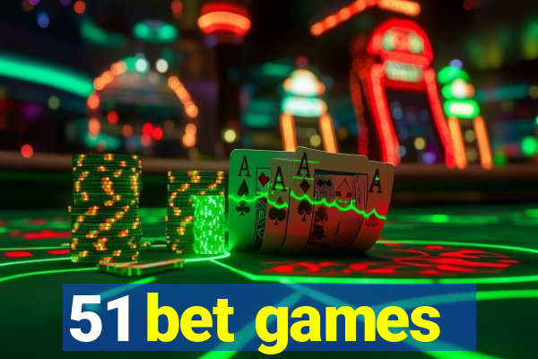 51 bet games