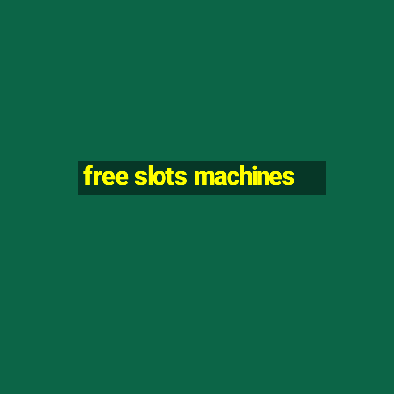 free slots machines