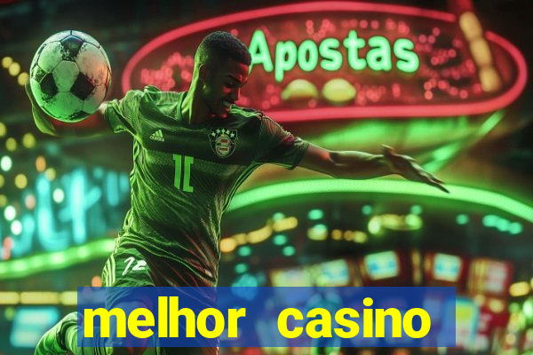 melhor casino online portugues