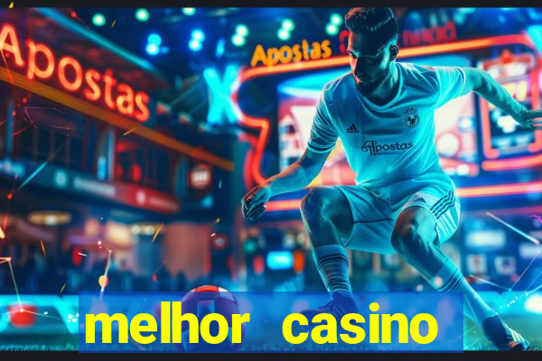 melhor casino online portugues