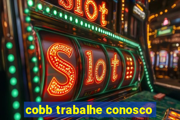 cobb trabalhe conosco