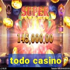 todo casino