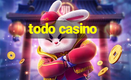 todo casino