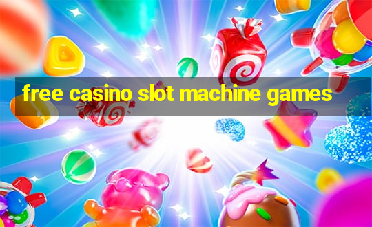 free casino slot machine games