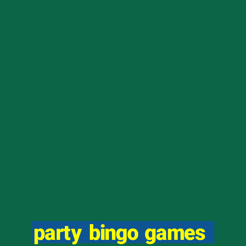 party bingo games