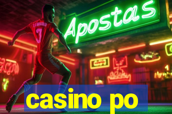 casino po