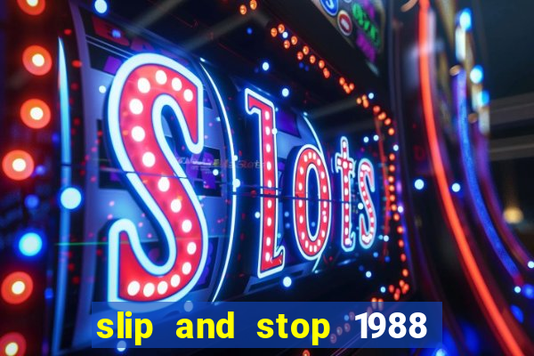 slip and stop 1988 1# [bingo tarte]