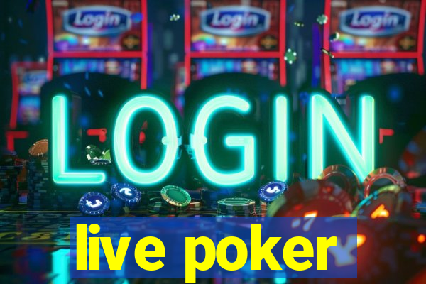 live poker