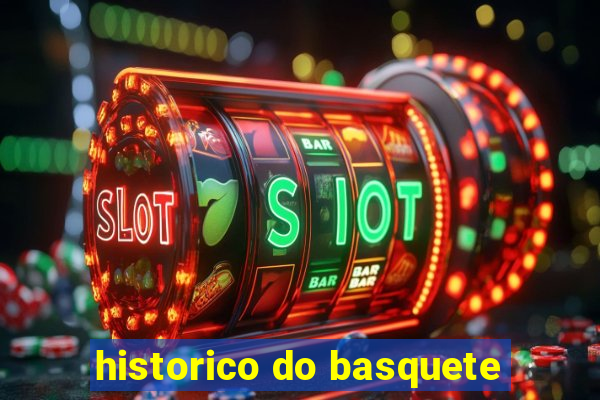 historico do basquete