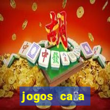 jogos ca莽a n铆quel gr谩tis para baixar