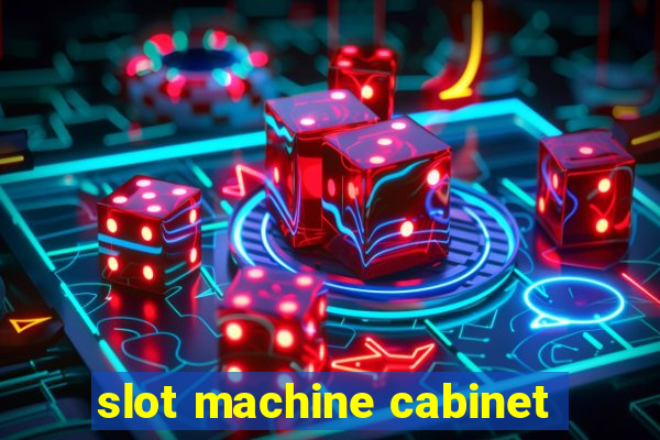 slot machine cabinet