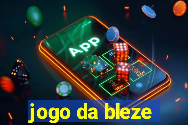 jogo da bleze