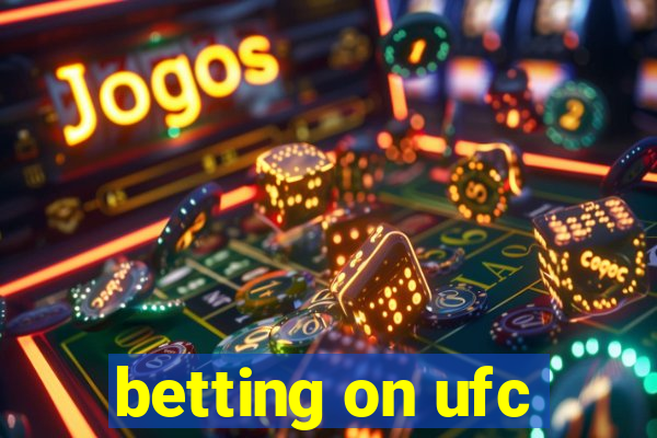 betting on ufc