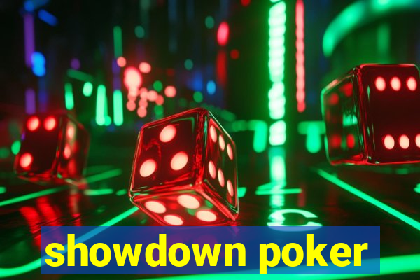 showdown poker