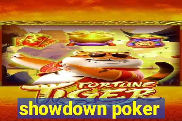 showdown poker