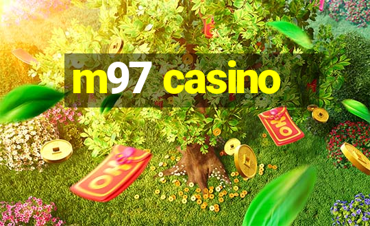 m97 casino