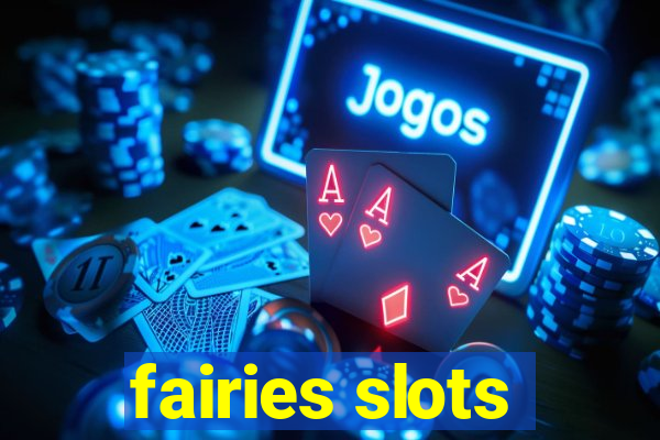 fairies slots