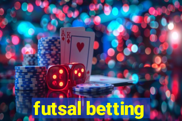 futsal betting