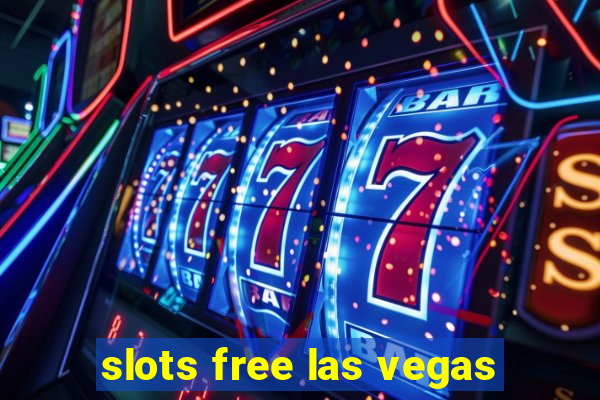 slots free las vegas