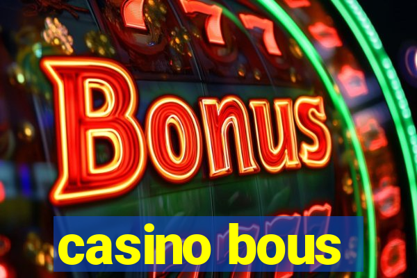 casino bous