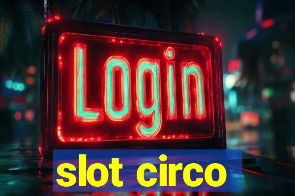 slot circo