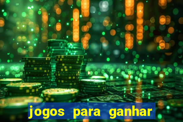 jogos para ganhar dinheiro mo?ambique