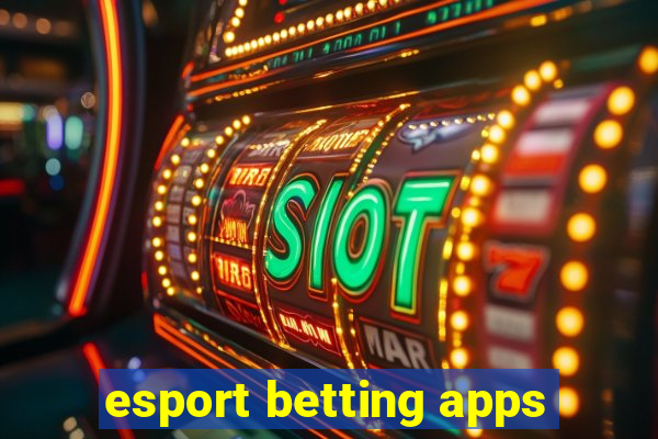 esport betting apps