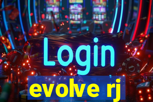 evolve rj