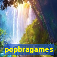 popbragames