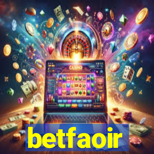 betfaoir