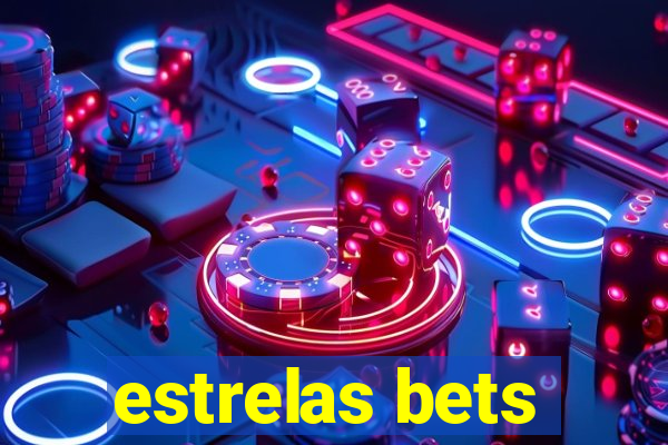 estrelas bets