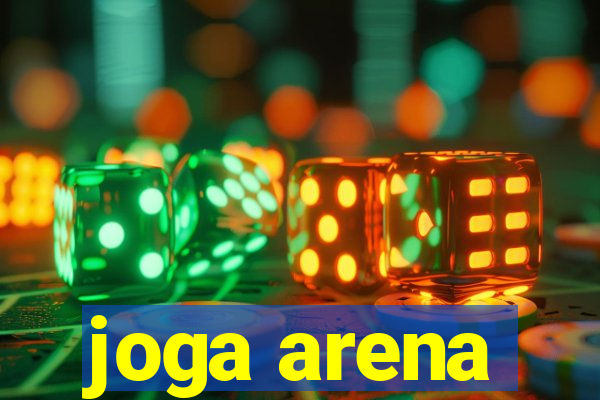 joga arena